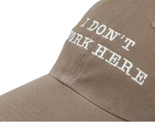 Dad Cap-Iconic I Dont Work Here Driftwood Dad Cap - Beige